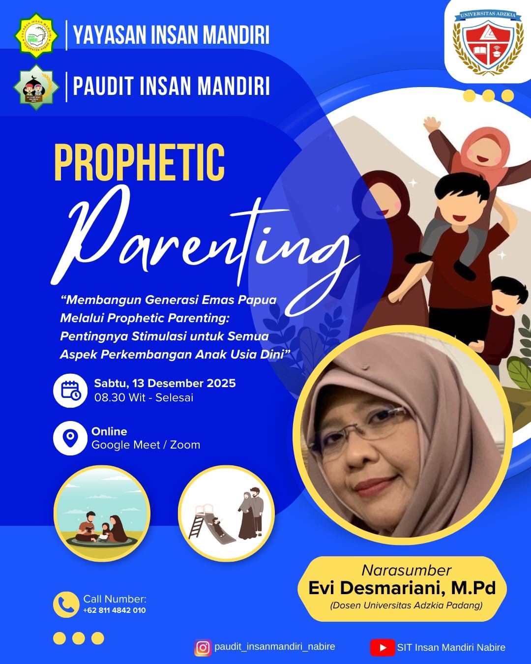Membangun Generasi Emas Papua Melalui Prophetic Parenting